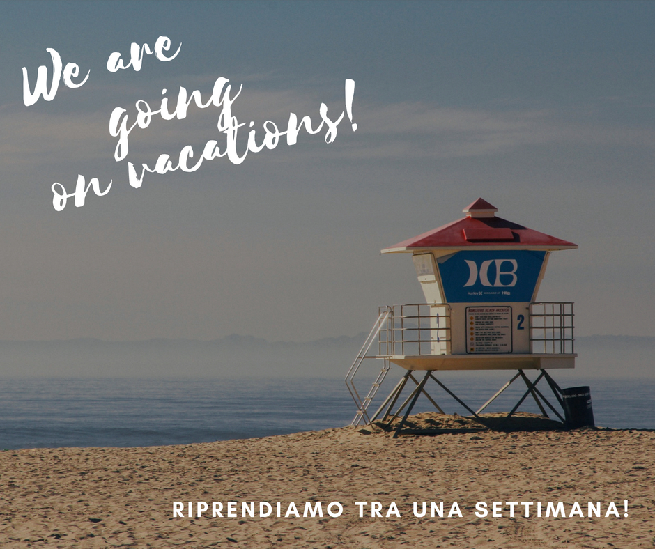 we are going on vacations!